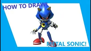 How To Draw Metal Sonic!