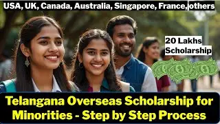 Step-by-Step Guide for 20 Lakhs Telangana Minority Overseas Scholarship | MS Abroad | #Hindi