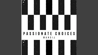 Passionate Choices