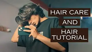 My Hair Care and Hair Tutorial Video ❤️ || GauravYT || #haircare #hairtutorial
