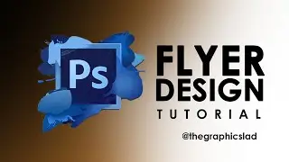 Designing an A6 Flyer using Photoshop! #GraphicsLAD