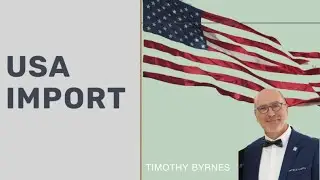 Importing to the USA: A Complete Tutorial Guide