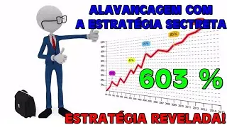 ALAVANCAGEM DE  $20  DOLARES PARA  + DE 603%