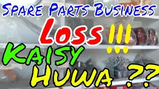 Loss in Bike Spare Parts Business || Reason for loss in Parts Business ||