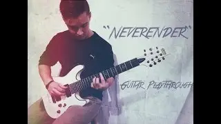 Inheritor - Neverender - Guitar Playthrough