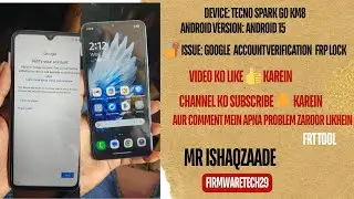 Tecno Sprak Go KM8 FRP Android 15 bypass Google Account