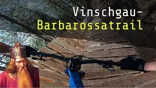 Barbarossa Trail - Der neue Trail im Vinschgau von der Trascher Alm #trailcheck