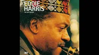Eddie Harris & WDR Big Band feat  Nils Landgren -  Moanin'