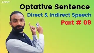 Part 09|Optative Sentence|Direct and Direct Speech| May he live long!