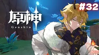 【原神】 五章第三幕　こっからガチの初見なので楽しみ配信！ 【龍月いち/#vtuber 】