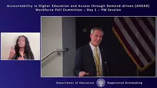 Accountability in Higher Ed and Access through Demand-driven Workforce Pell, Day 1 PM 12/8/25