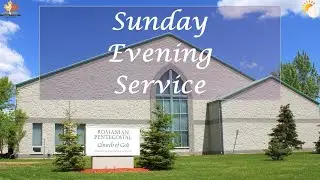 Ian 18, 2026 - Duminica Seara - Sunday Evening Service