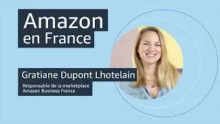 💥 Lumi&egrave;re sur Gratiane, Responsable de la Market Place pour Amazon Business