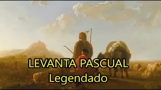 Levanta Pascual - Juan del Encina (1468-1529) - LEGENDADO PT/BR