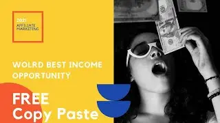 World Best Income Opportunity, Affiliate Marketing, Free Traffic, Clickbank