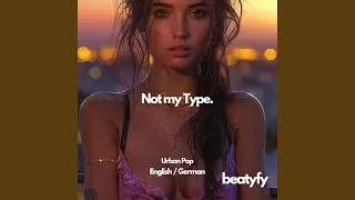 Not my Type.