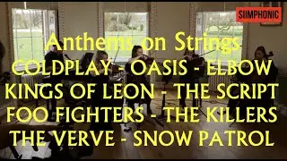 Indie Classic Anthems by String Quartet