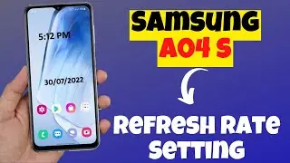 Samsung A04s Refresh Rate Setting || Show Refresh Rate