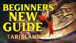 Tarisland BEGINNERS GUIDE