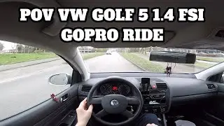POV VW GOLF 5 FSI 1.4 2004 90PK GOPRO 5 RIDE!