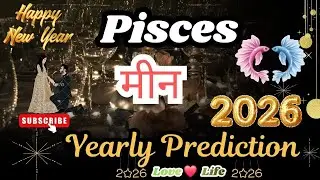 मीन राशि।कैसा रहेगा 2026? Pisces।Year2026।Love।Career।Health #hindi #love #cancer #soul #viralvideo