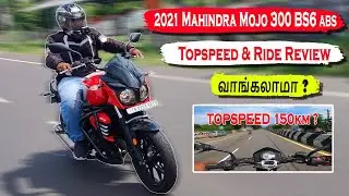 Mahindra Mojo 300 BS6 ABS Top Speed & Ride Review | தமிழ் | Rider Machine