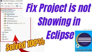 How to fix project is not showing in eclipse | Project Explorer Window Missing in Eclipse IDE