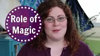 [3.11] Finding Empowerment in Everyday Magic