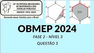 OBMEP 2024 - Fase 2 - N&iacute;vel 3 - Quest&atilde;o 3 - &Aacute;rea de parte do hex&aacute;gono ABCDEF - Ponto P se deslocando
