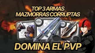 TOP 3 Mejores armas para mazamorras Corruptas | ALBION ONLINE 