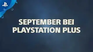 Diesen Monat bei PlayStation Plus | September 2019