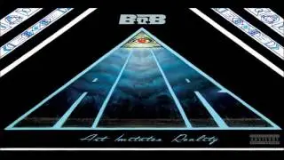 B.o.B. - Escape