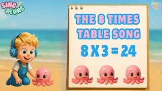 The 8 Times Table Song | Easy Multiplication for Kids | MeloMelo