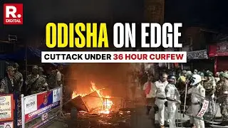 Cuttack Violence Escalates: 36 Hour Curfew Imposed After Civilians Clash With Police, 25 Injured
