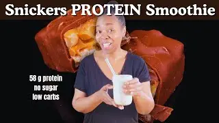 High Protein Smoothie for Weight Loss| Snickers Flavored Smoothie