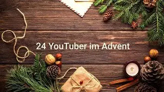 #24YouTuberimAdvent Dekovase