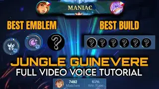 JUNGLE GUINEVERE COMPLETE FULL VIDEO VOICE TUTORIAL | GUINEVERE GAMEPLAY | TIPS AND TRICKS | MLBB
