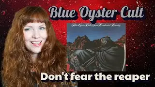 Blue Oyster Cult (Don't Fear) The Reaper Live   A Redhead Reaction