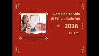 Chinese Zodiac Forecast for the Year of the Fire Horse 2026 (Part 2)