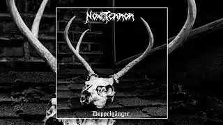 Nox Terror - Doppelg&auml;nger (Full Album 2022)