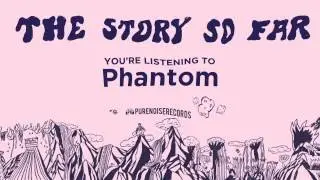 The Story So Far 