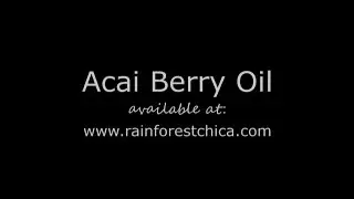 Acai Berry Oil - Antioxidant, Anti-aging Powerhouse