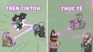 Ở TRÊN TIKTOK và NGOÀI ĐỜI