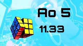 Unofficial Average of five Rubik's Cube solutions (11.33)