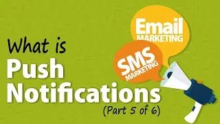 What Is Push Notifications - Email and SMS Marketing - Startup Guide By Nayan Bheda