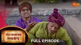 Sant Gajanan Shegaviche - Full Episode | 19 Feb 2022 | New Marathi Serial | Sun Marathi