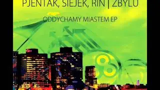 Siejek, Pjentak, Rin, Zbylu - Zamknięci