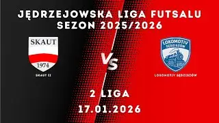 JLF 25/26 | 2 liga |  Skaut II - Lokomotiv Sędzisz&oacute;w