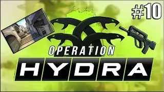 CS:GO OPERATION HYDRA #10