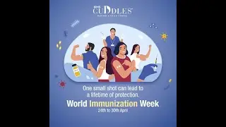 World Immunization Week 2025 | KIMS Cuddles